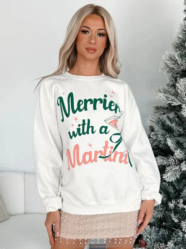 Merrier with a Martini Sweatshirt